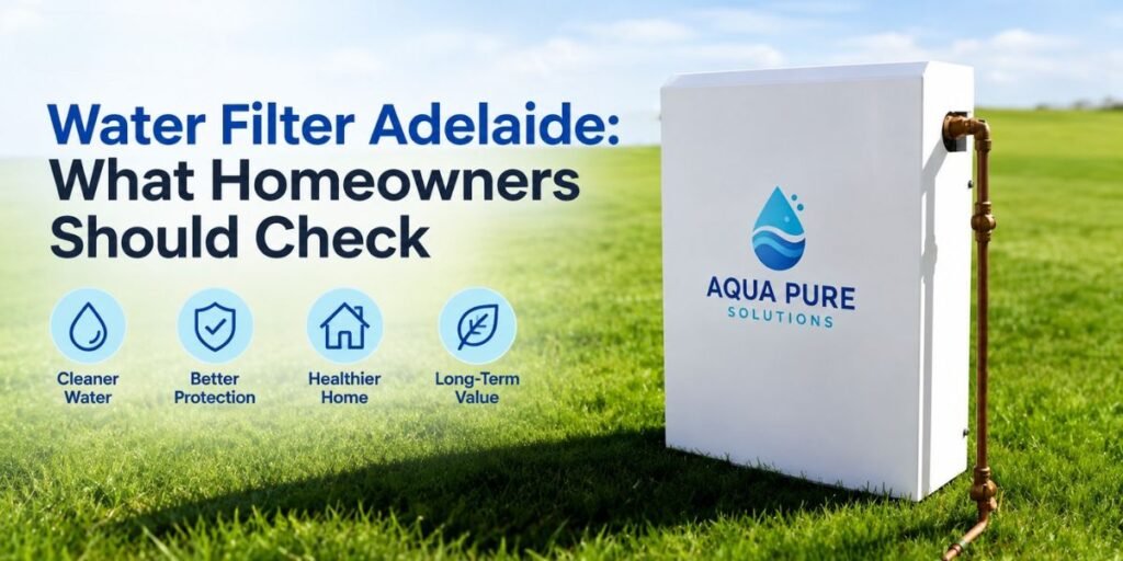 Water filter Adelaide for whole house water filtration